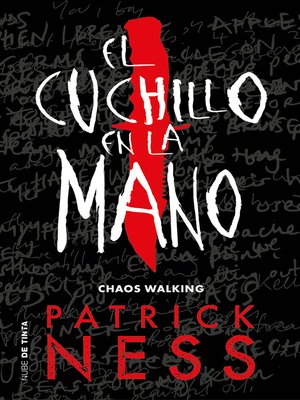 cover image of El cuchillo en la mano (Chaos Walking 1)
